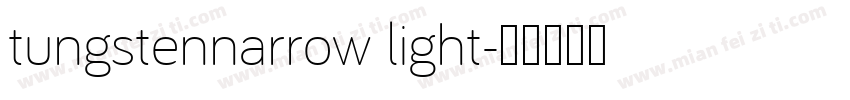 tungstennarrow light字体转换